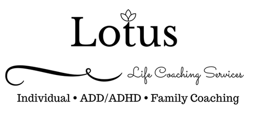 Lotus Life Coaching Services | Life, ADD/ADHD, Family Coaching | Staunton & Augusta County, VA